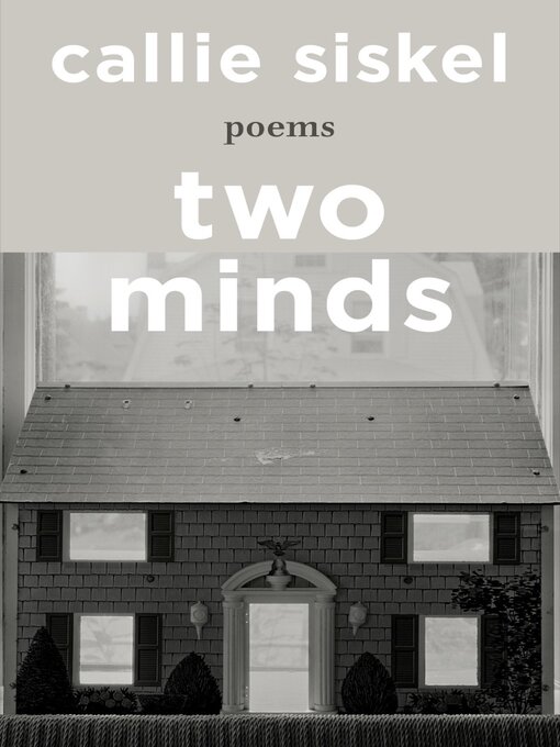 Title details for Two Minds by Callie Siskel - Available